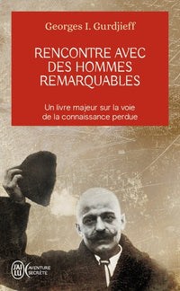 Rencontres avec des hommes remarquables