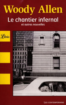 Le chantier infernal