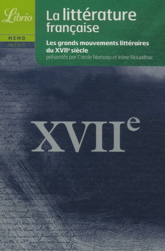 Littérature française: Le XVIIe siècle