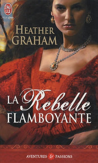 la rebelle flamboyante