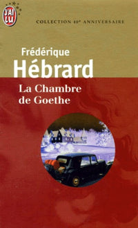 La Chambre De Goethe