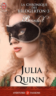 LA CHRONIQUE DES BRIDGERTON -3- BENEDICT