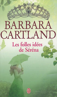 Les folles idées de Séréna