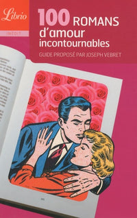 100 romans d'amour incontournables