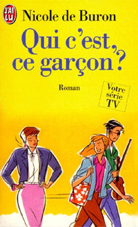 Qui C'Est, Ce Garcon ?