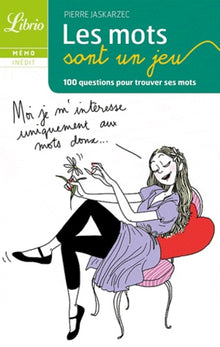 Les mots sont un jeu