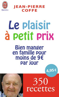 Le plaisir à petit prix