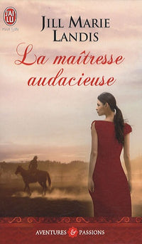 La maîtresse audacieuse