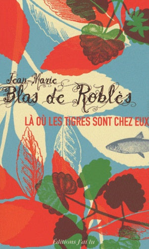 Là où les tigres sont chez eux