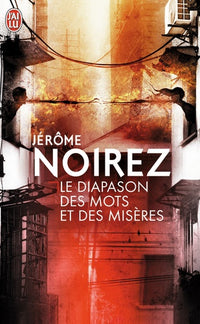 Le diapason des mots et des misères