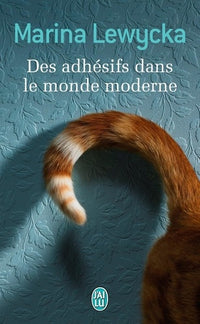 Adhésifs dans le monde moderne
