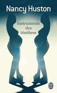 Instruments des ténèbres - Prix Goncourt des Lycéens 1996
