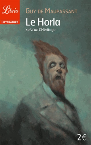 Le Horla et autres récits fantastiques