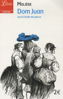 Dom Juan: Ou Le Festin de pierre