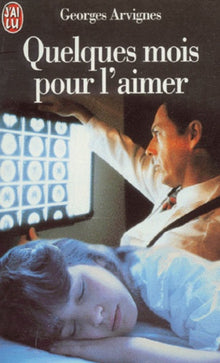 Quelques mois pour l'aimer