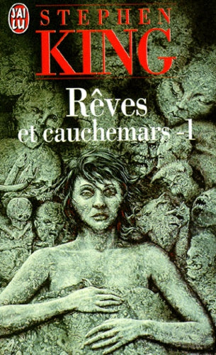 Rêves et cauchemars, tome 1