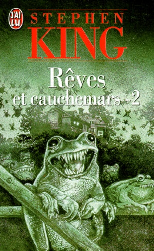 Rêves et cauchemars, tome 2