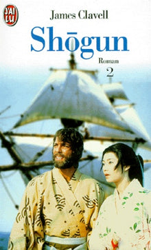 Shogun 2. Le Roman des samouraïs