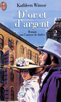 D'or et d'argent, tome 2