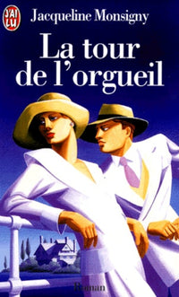 La Tour de l'orgueil