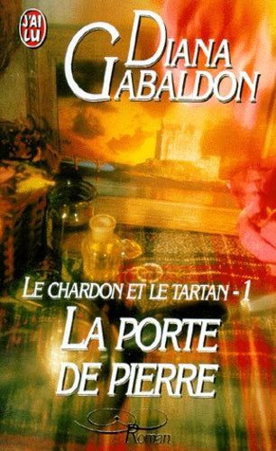 Le chardon et le tartan, tome 1 : La porte de pierre