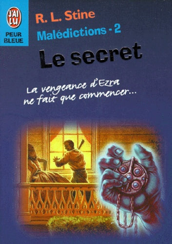 Malédictions, tome 2 : le secret