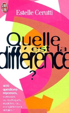 Quelle est la différence ?