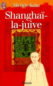 Shanghaï-la-juive