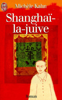 Shanghaï-la-juive
