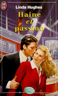 Haine et passion