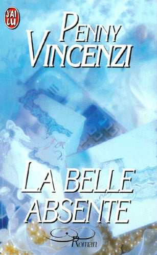 La belle absente