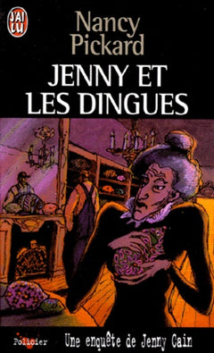 Jenny Et Les Dingues. Une Enquete De Jenny Cain
