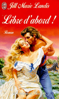Libre d'abord !