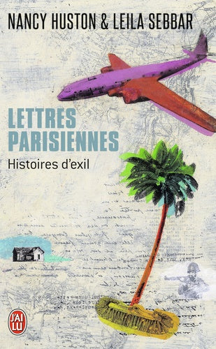 Lettres parisiennes : Histoires d'exil