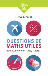 Questions de maths utiles: Soldes, sondages, loto, radars...