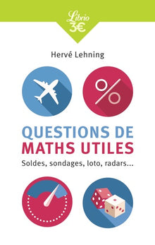 Questions de maths utiles: Soldes, sondages, loto, radars...