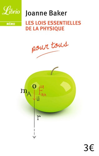 Les lois essentielles de la physique: pour tous