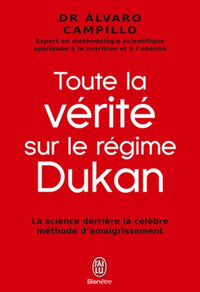 Toute la vérité sur le régime Dukan