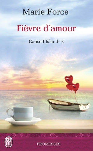 Gansett Island, Tome 3 : Fièvre d'amour
