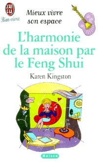L'harmonie de la maison par le Feng Shui