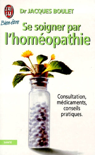 Se soigner par l'homéopathie