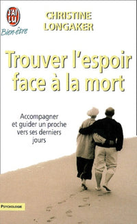 Trouver l'espoir face à la mort