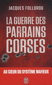 La guerre des parrains corses