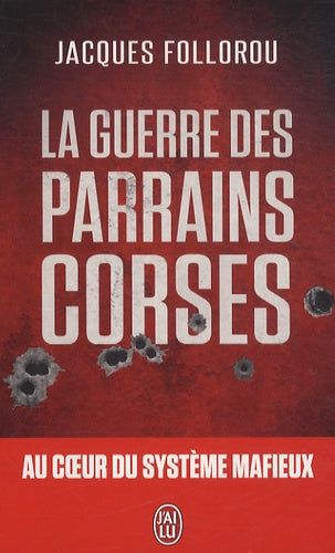 La guerre des parrains corses