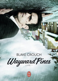 Revelation Wayward Pines - Episode 1