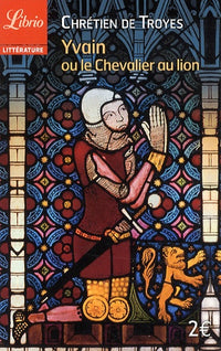 Yvain ou le Chevalier au lion