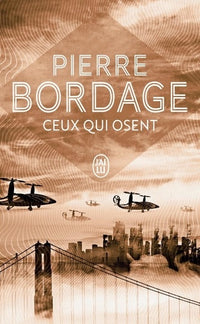 Ceux qui osent
