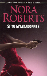 Si tu m'abandonnes