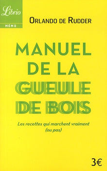 Manuel de la gueule de bois