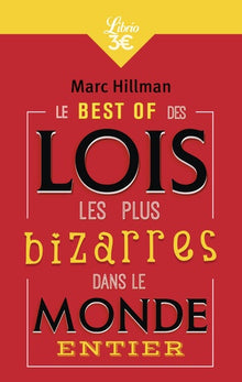 Le Best-of des lois les plus bizarres dans le monde entier